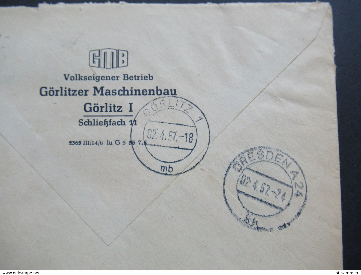 DDR 2.4.1957 (Zweittag) Dienstmarke Für Den ZKD Kontrollzahl 1305 Umschlag GMB VEB Görlitzer Maschinenbau Görlitz I - Other & Unclassified