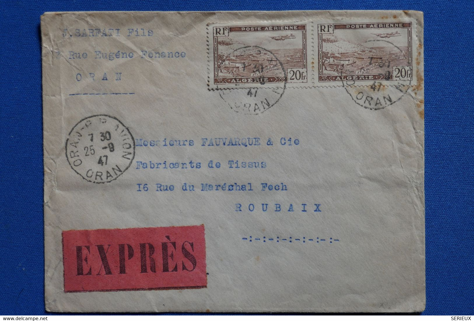 G19 ALGERIE  BELLE LETTRE EXPRES 1947 ORAN POUR ROUBAIX+ PAIRE DE T.P + AFFRANCH INTERESSANT - Aéreo