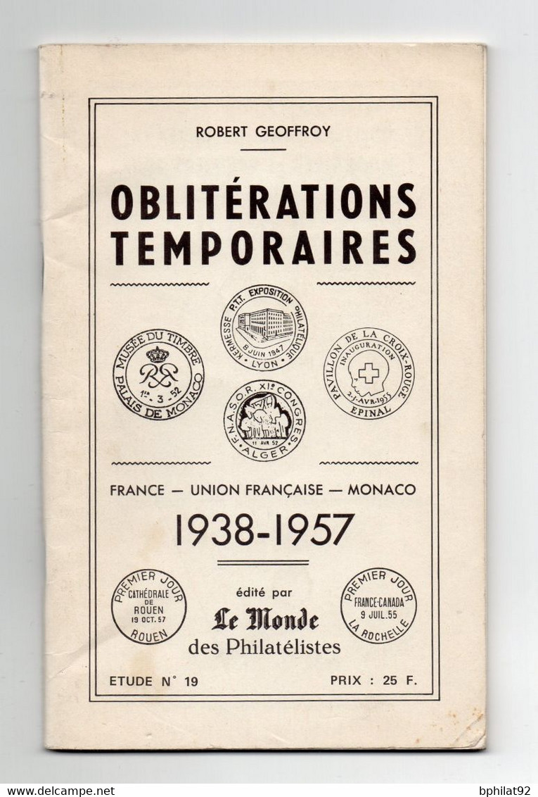 !!! ROBERT GEOFFROY, OBLITERATIONS TEMPORAIRES 1938-1957 - Oblitérations