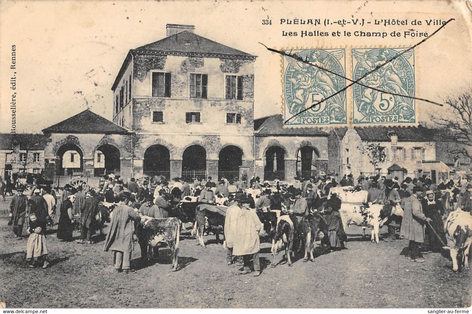 CPA 35 PLELAN L'HOTEL DE VILLE LES HALLES ET CHAMP DE FOIRE - Andere & Zonder Classificatie