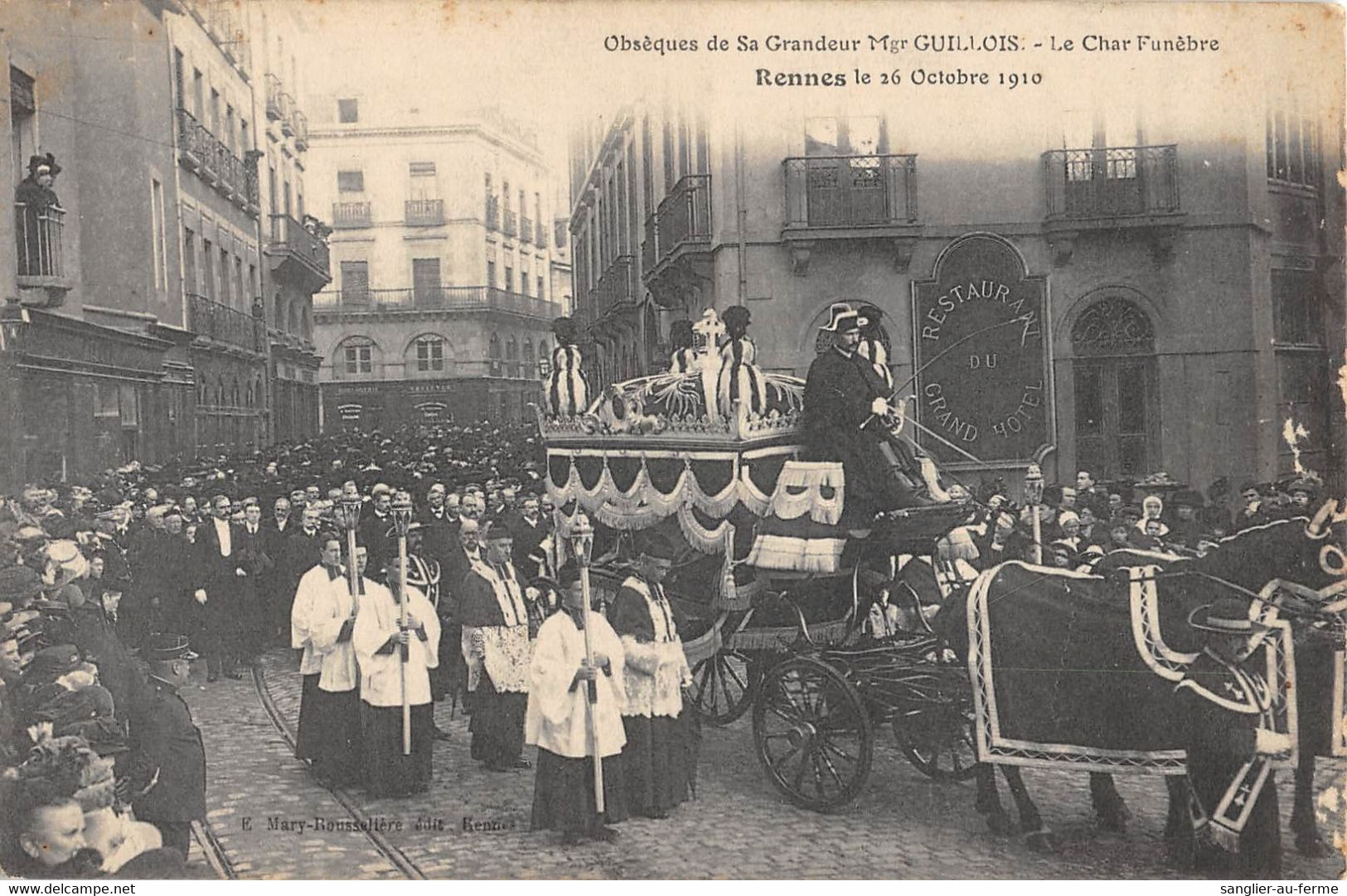 CPA 35 RENNES 1910 OBSEQUES DE LA SA GRANDEUR Mgr GUILLOIS CHAR FUNEBRE (cliché Rare - Rennes