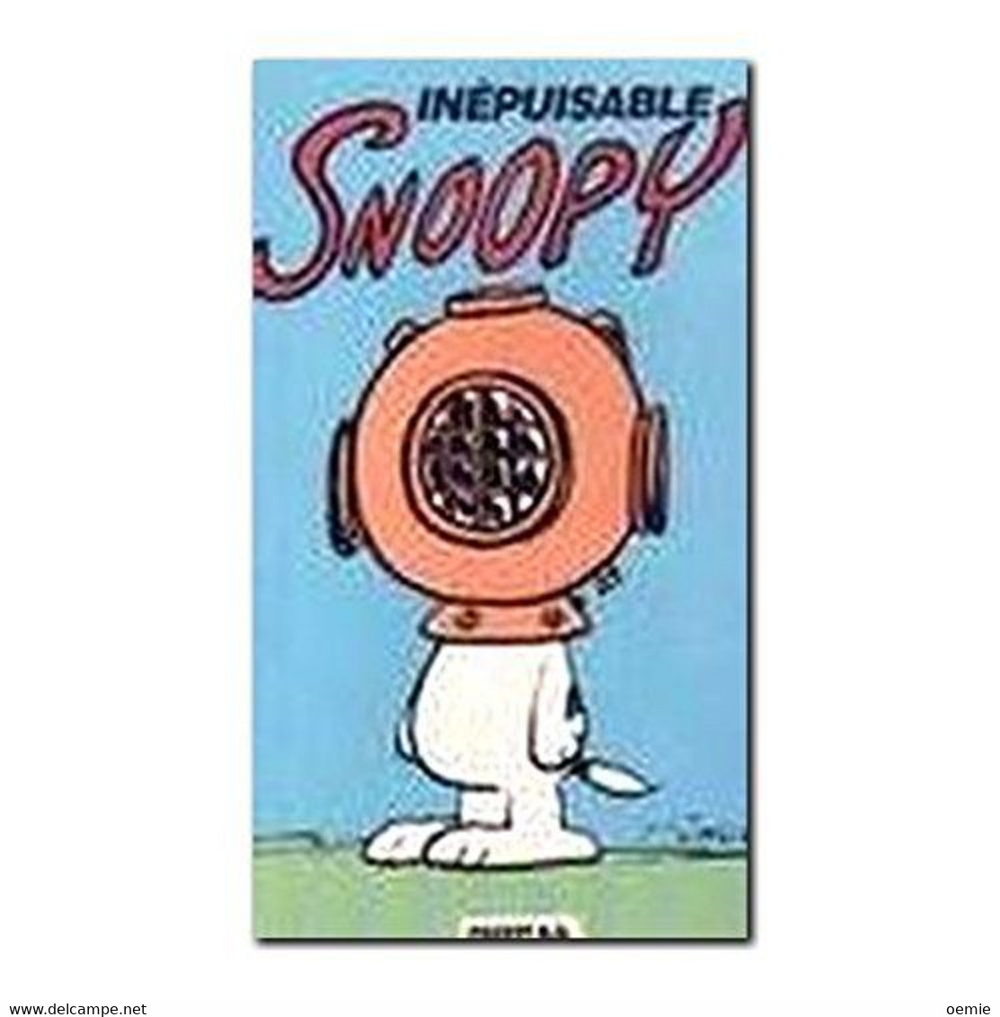 SNOOPY   INEPUISABLE - Snoopy