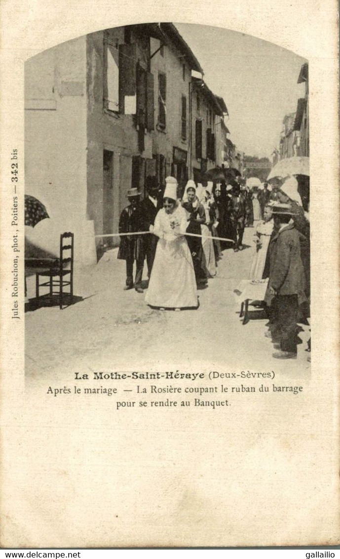 LA MOTHE SAINT HERAYE APRES LE MARIAGE LA ROSIERE COUPANT LE RUBAN DU BARRAGE - La Mothe Saint Heray