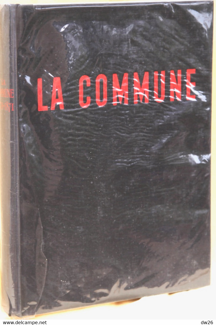 Histoire - La Guerre de 1870-1871 et la Commune (de Paris) par Georges Bourgin - Edition Flammarion 1947