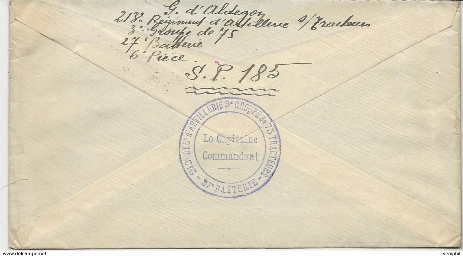 LETTRE FRANCHISE MILITAIRE  CAD TRESOR ET POSTES - 185 - ANNEE 1917 - + CACHET 213 E REG D'ARTILLERIE-27E BATTERIE - Guerra De 1914-18