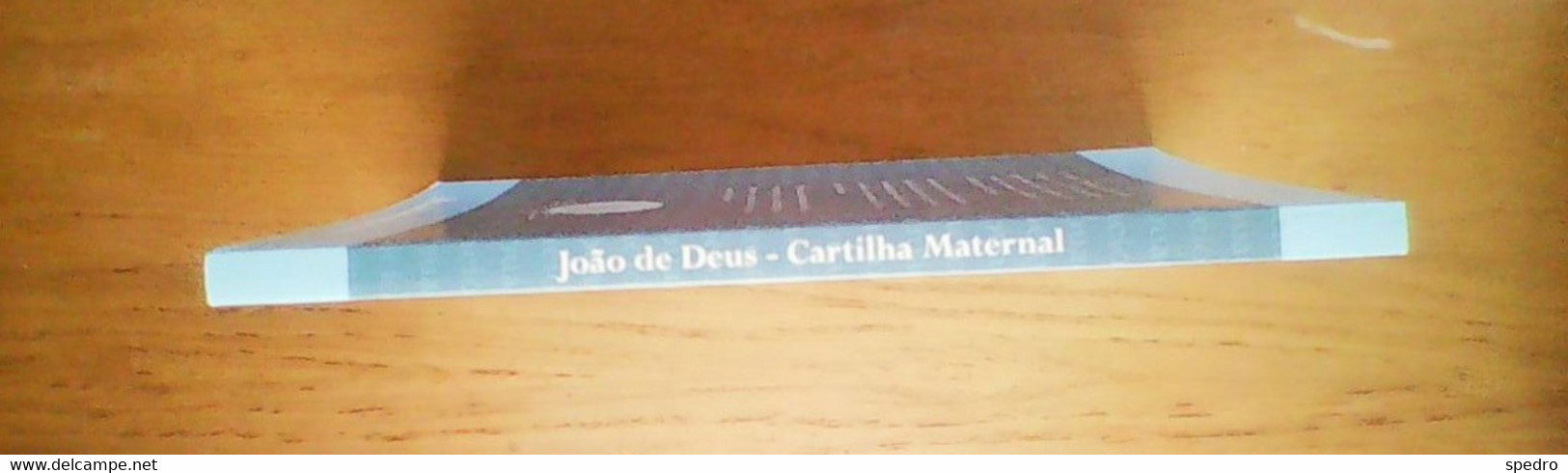 Portugal 2009 Livro Cartilha  Maternal Ou A Arte De Leitura João De Deus - Scolaires