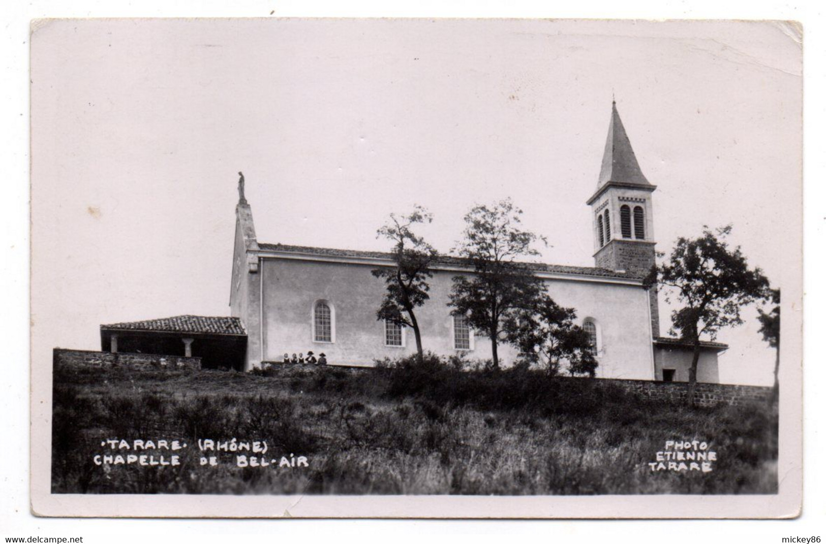 TARARE --1955---Chapelle De Bel-Air.........carte Glacée.......à Saisir - Tarare