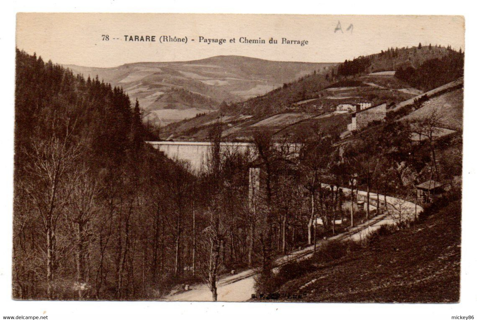 TARARE --1927---Paysage Et Chemin Du Barrage .........................à Saisir - Tarare