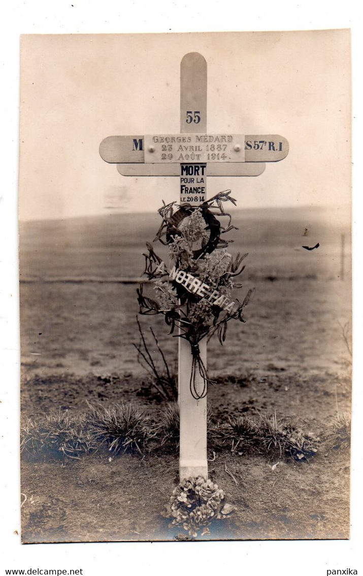 Tombe Du Soldat Georges Medard Du 57e R.I. Mort Pour La France 1914. - Guerra 1914-18