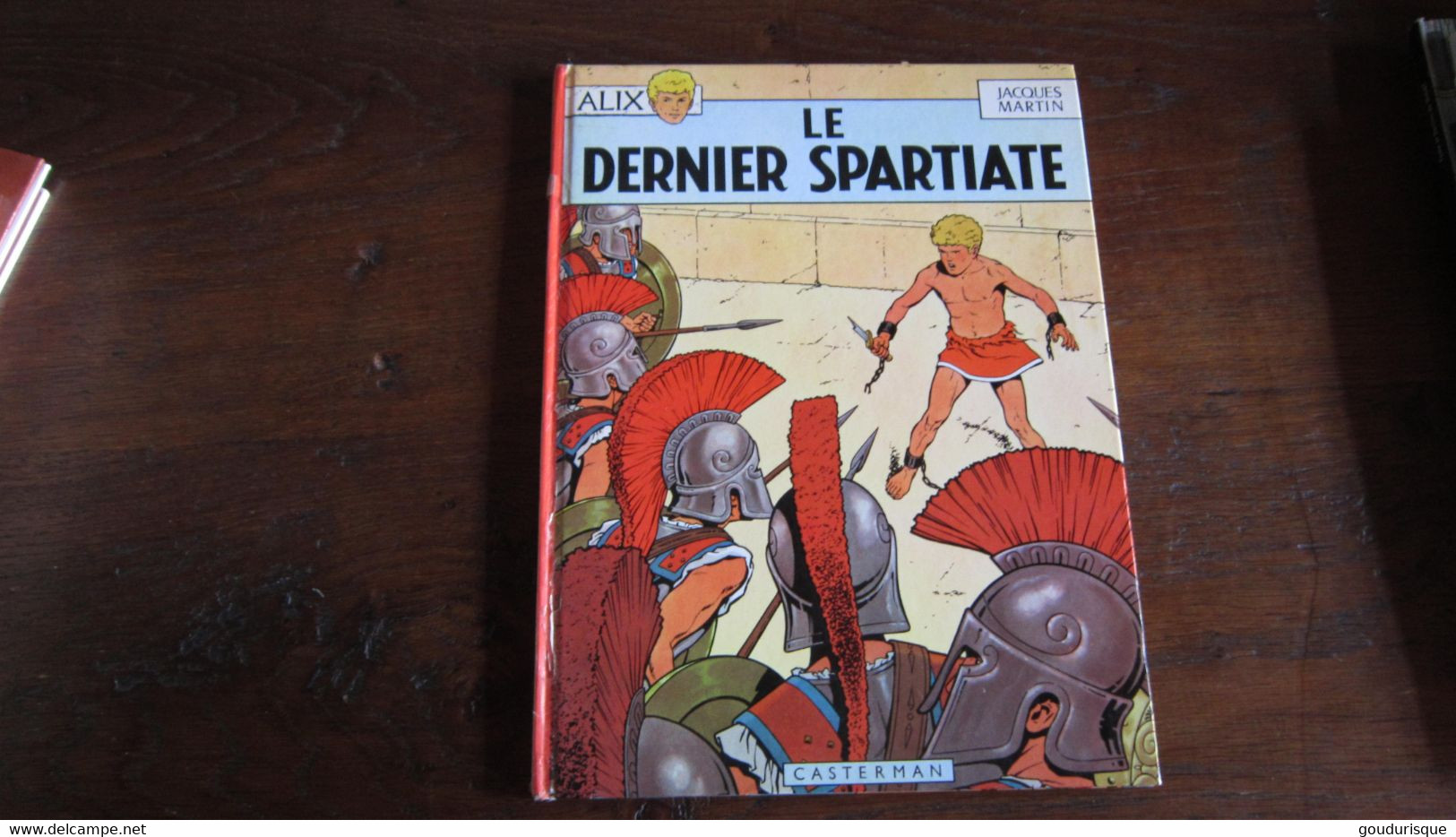 ALIX  LE DERNIER SPARTIATE   JACQUES MARTIN - Alix