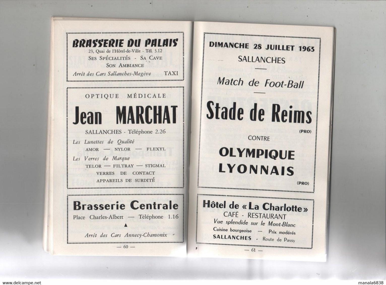 La Saison à Sallanches 1963 Mont Blanc Téléfériques Match Football Reims Lyon Championnats Monde Cyclisme Route - Rhône-Alpes