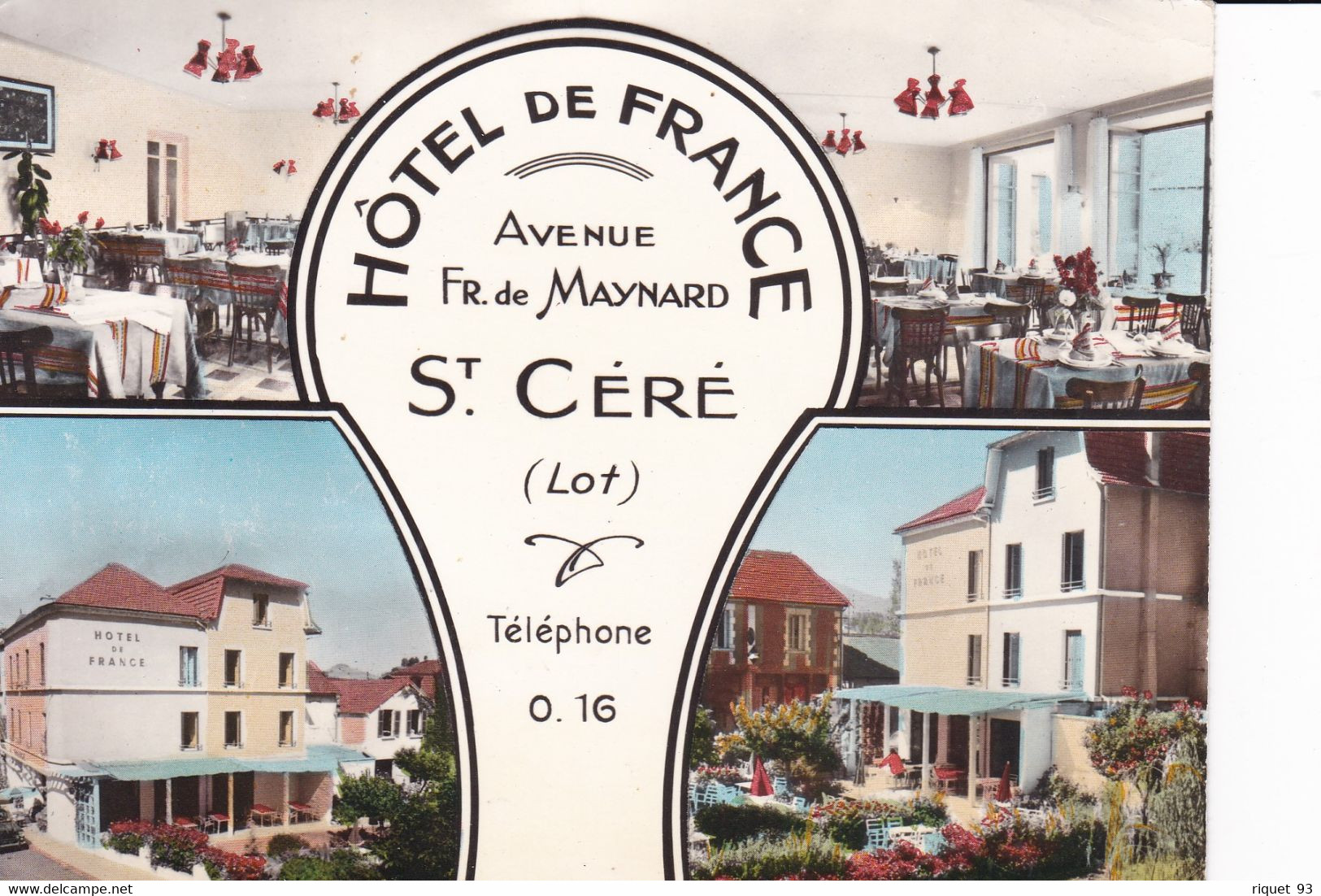 Saint-Céré - Hôtel De France ( Multi-vues) - Saint-Céré