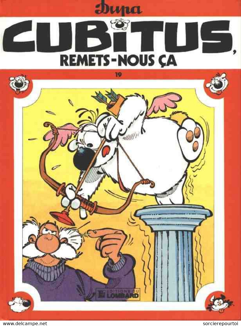 Cubitus 19 Cubitus, Remets-nous ça - Dupa - Lombard - EO 02/1989 - TBE - Cubitus