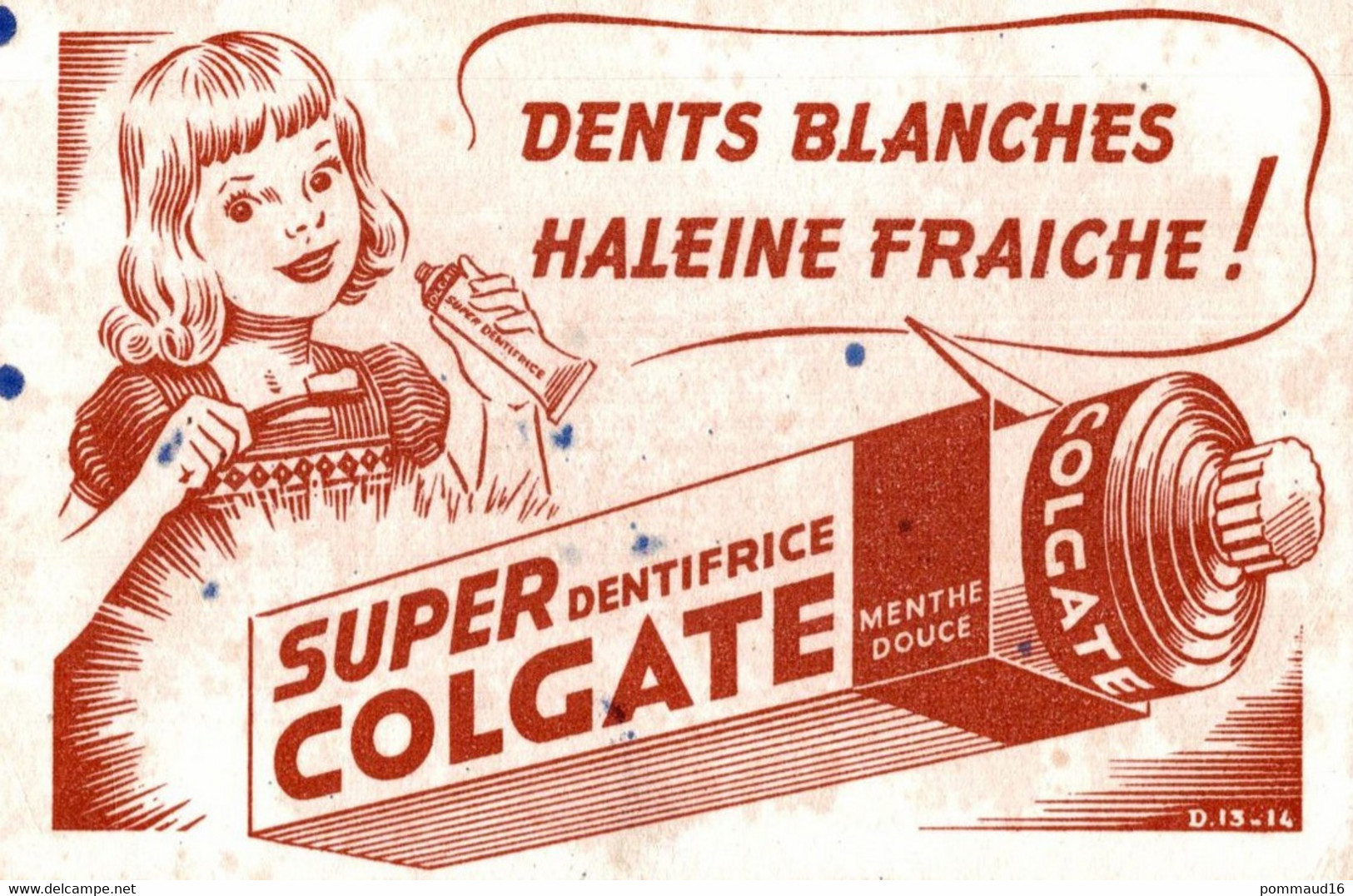 Buvard Dents Blanches Haleine Fraîche ! Super Dentifrice Colgate - H