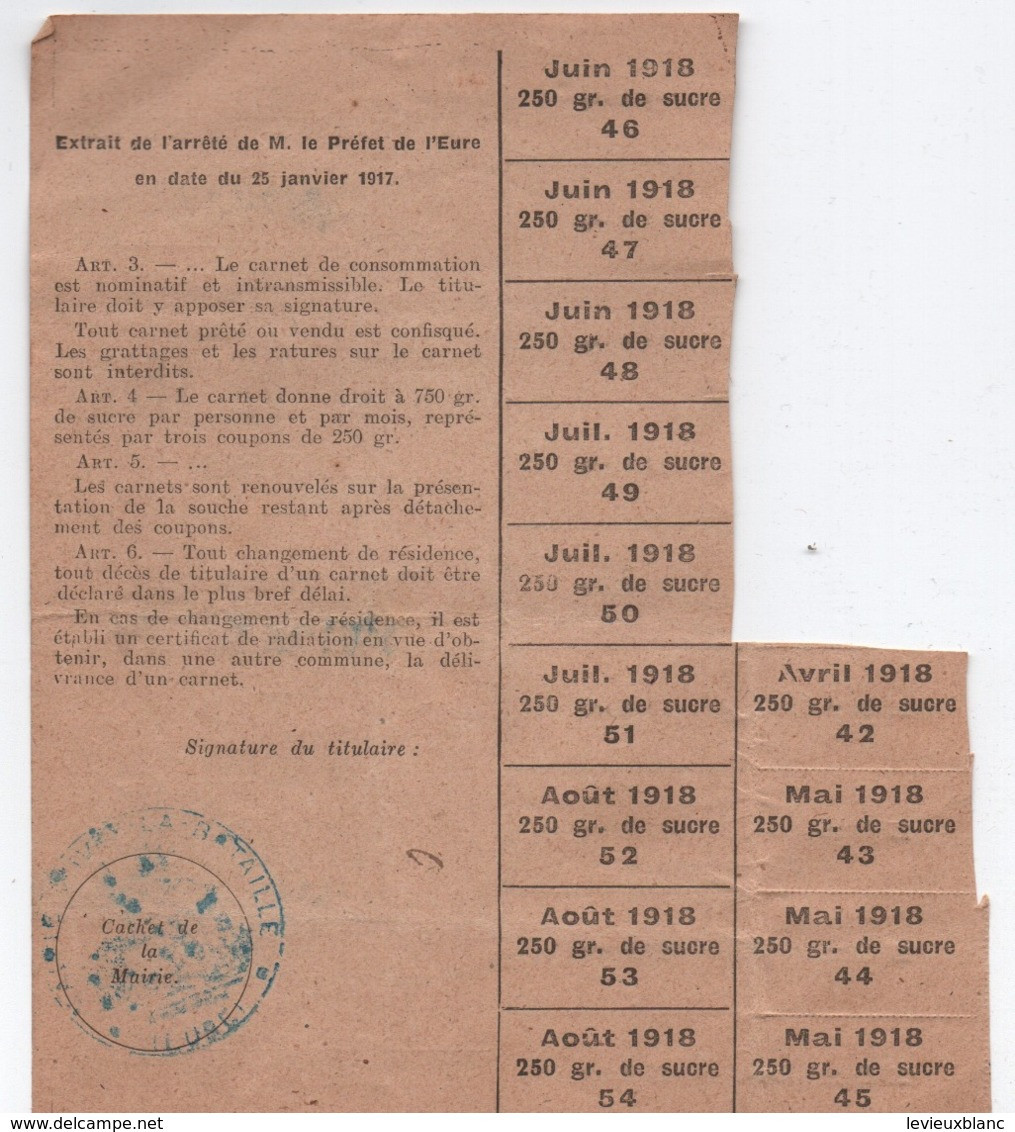 Carnet De Sucre 1917-1918/Valable Dans La Commune D'Ivry La Bataille/Département De  Eure/Etienbled/ 1918     POIL205 - 1914-18