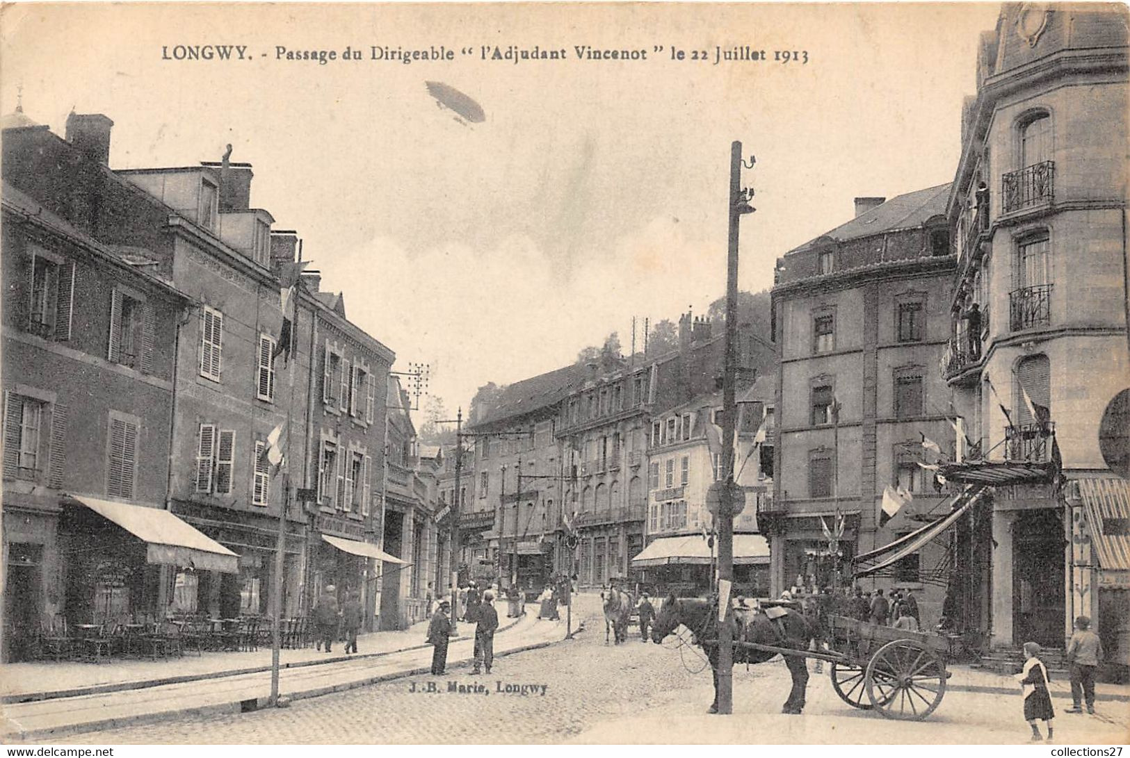 54-LONGWY- PASSAGE DU DIRIGEABLE L'ADJUDANT VINCENOT, LE 22 JUILLET 1913 - Longwy