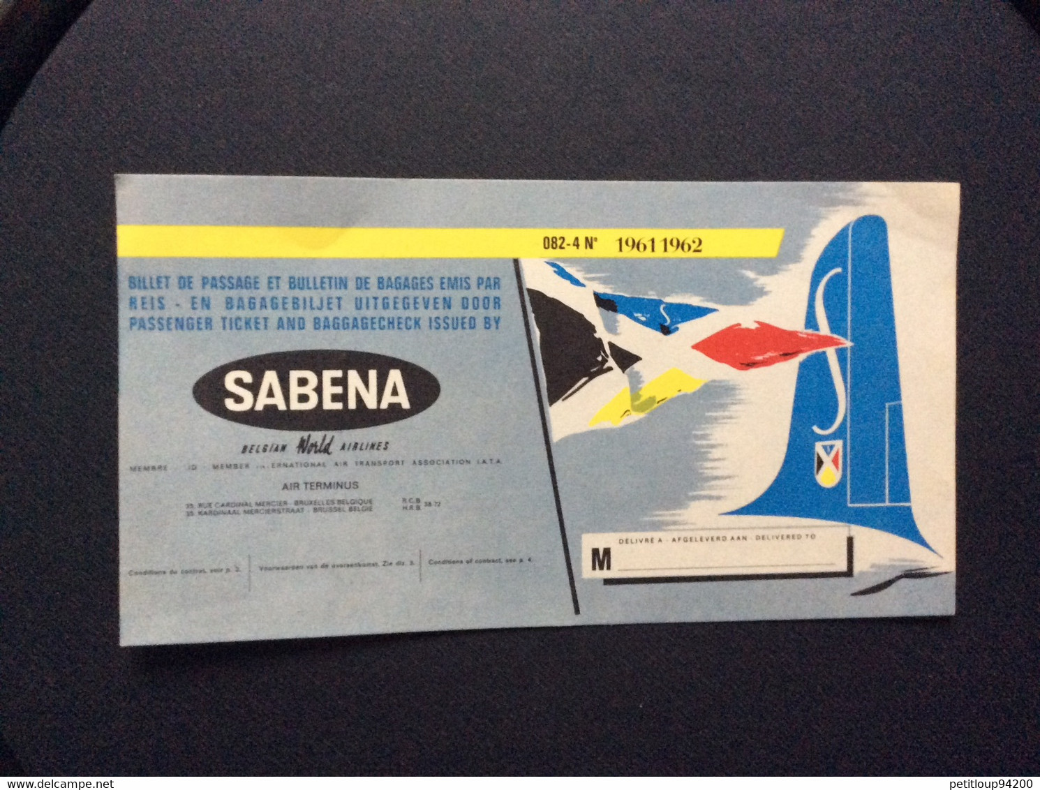 SABENA  Publicite  BILLET DE PASSAGE ET BULLETIN DE BAGAGES  PASSENGER TICKET AND BAGGAGE CHECK  1961 1962 - Pubblicità
