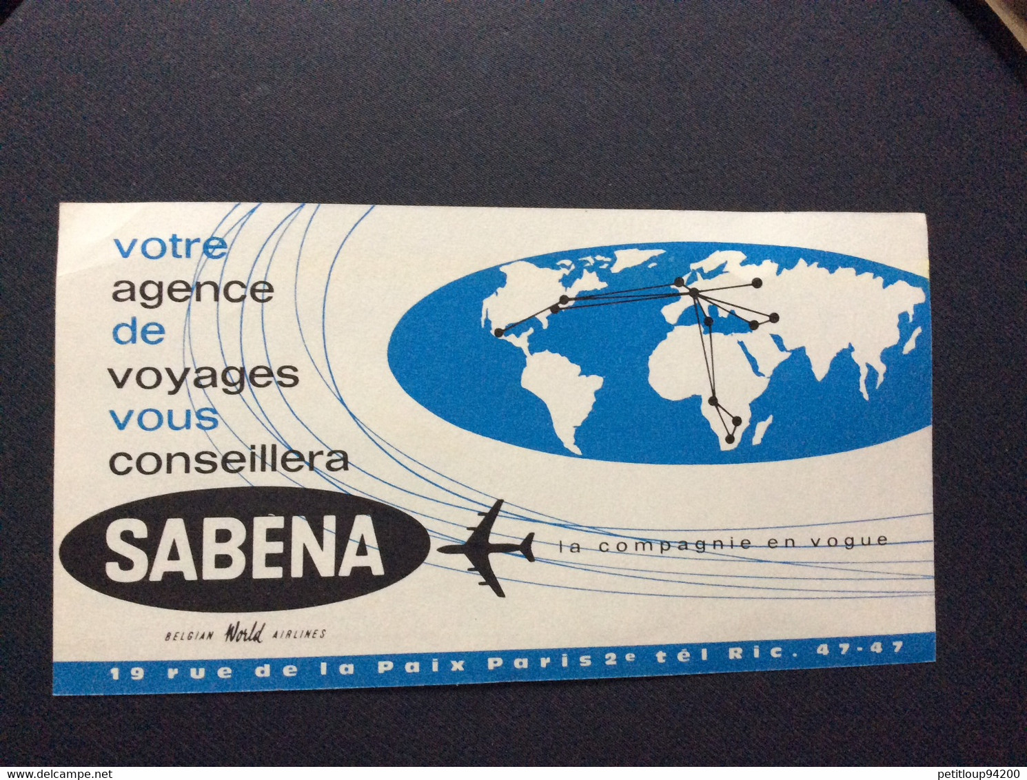SABENA  Publicite  BILLET DE PASSAGE ET BULLETIN DE BAGAGES  PASSENGER TICKET AND BAGGAGE CHECK  1961 1962 - Advertenties