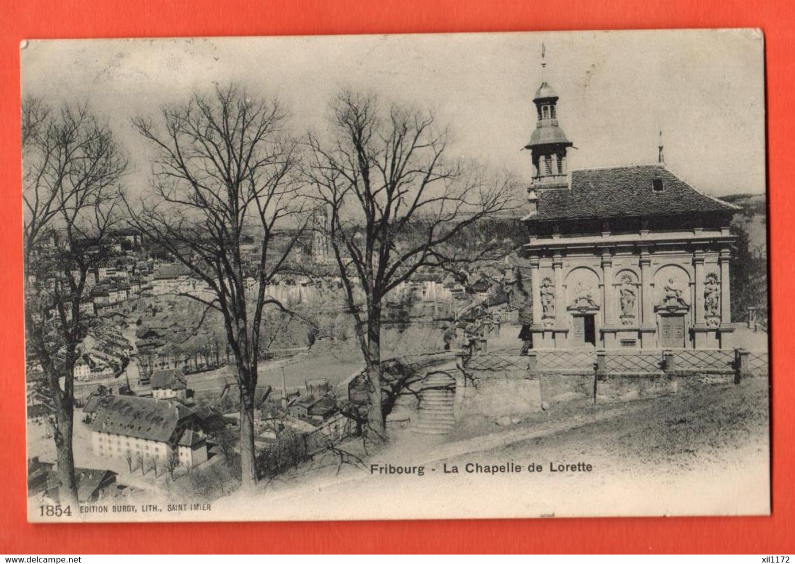 ZOZ-01 RARE Fribourg La Chapelle De Lorette.  Burgy 1854.  Circulé 1907 - Chapelle