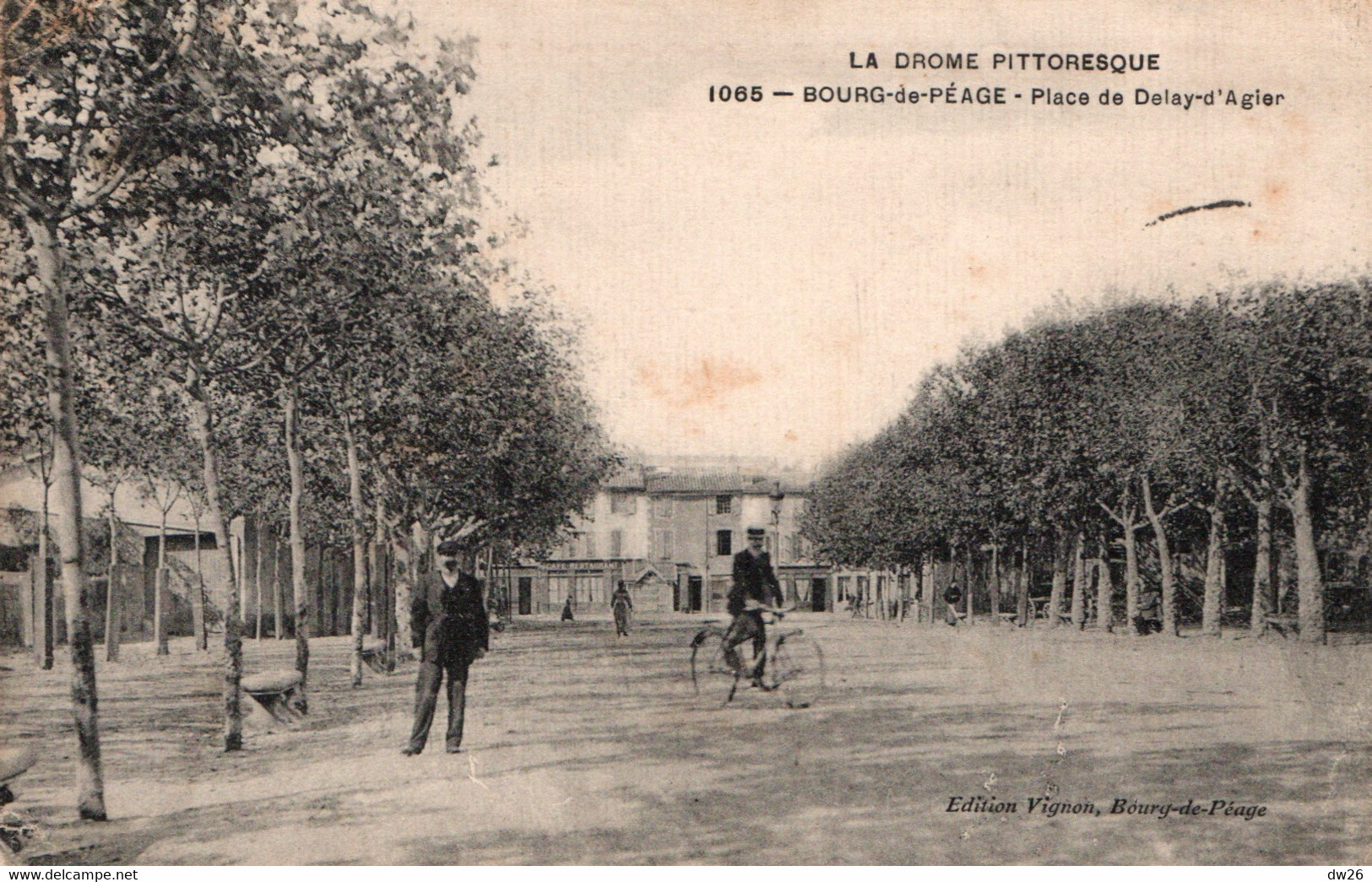 Bourg De Péage (Drome) Cycliste, Place De Delay-d'Agier (ou Dedelay Dagier) Edition Vignon - Carte N° 223 - Bourg-de-Péage