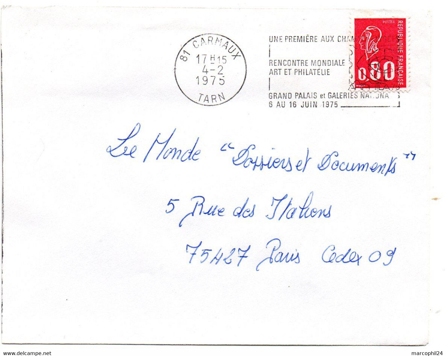 TARN - Dépt N° 81 = CARMAUX 1975 =  FLAMME Sur ENV =  SECAP ' ARPHILA / RENCONTRE  ART ET PHILATELIE ' - Mechanical Postmarks (Advertisement)