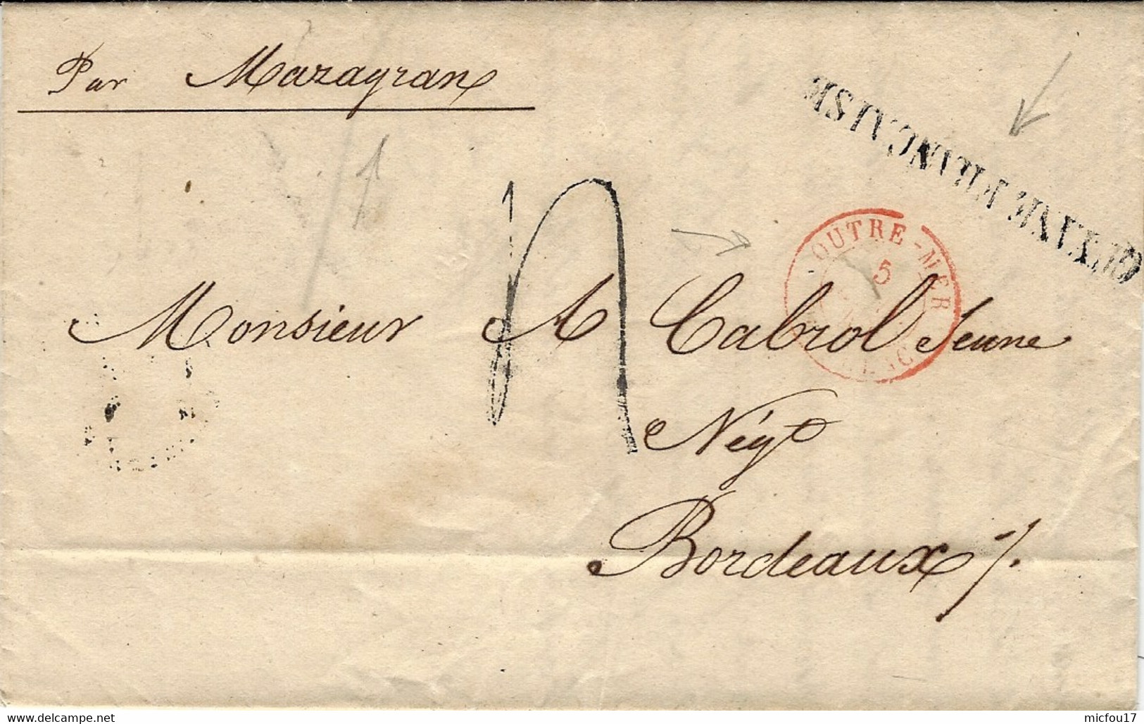 1843- Lettre De CAYENNE Pour Bordeaux - "Par Mazagran" + Guyane Française +entrée Pauillac - Otros & Sin Clasificación