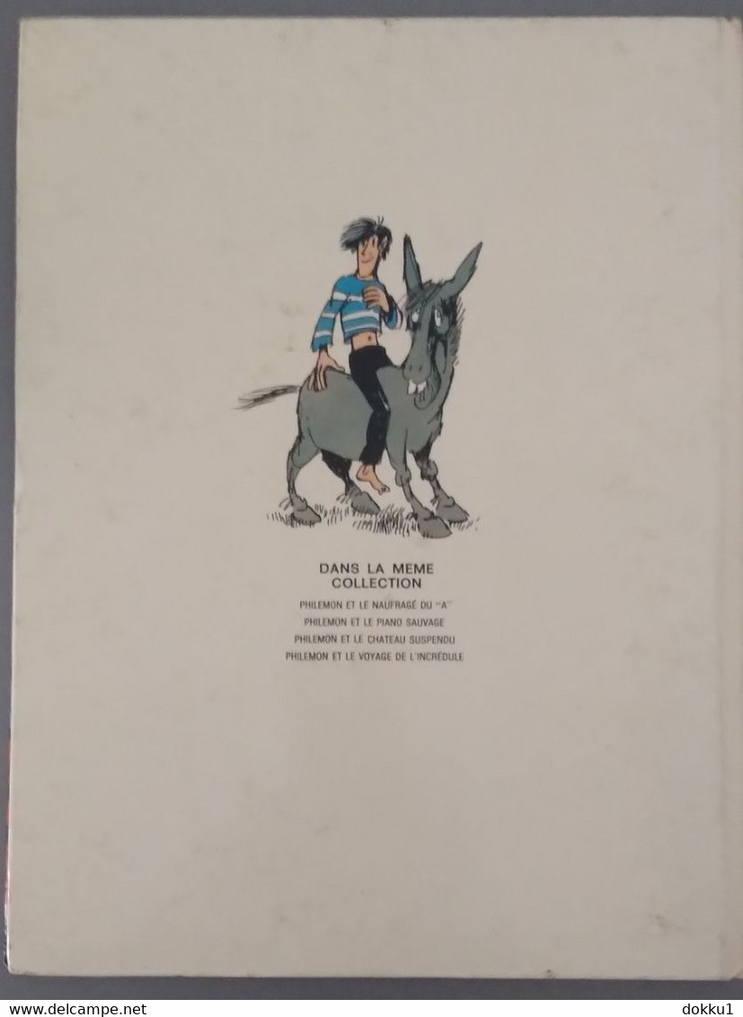 Philémon, Le Voyage De L'incrédule - Par Fred - Première édition, Dargaud, 1974 - Philemon