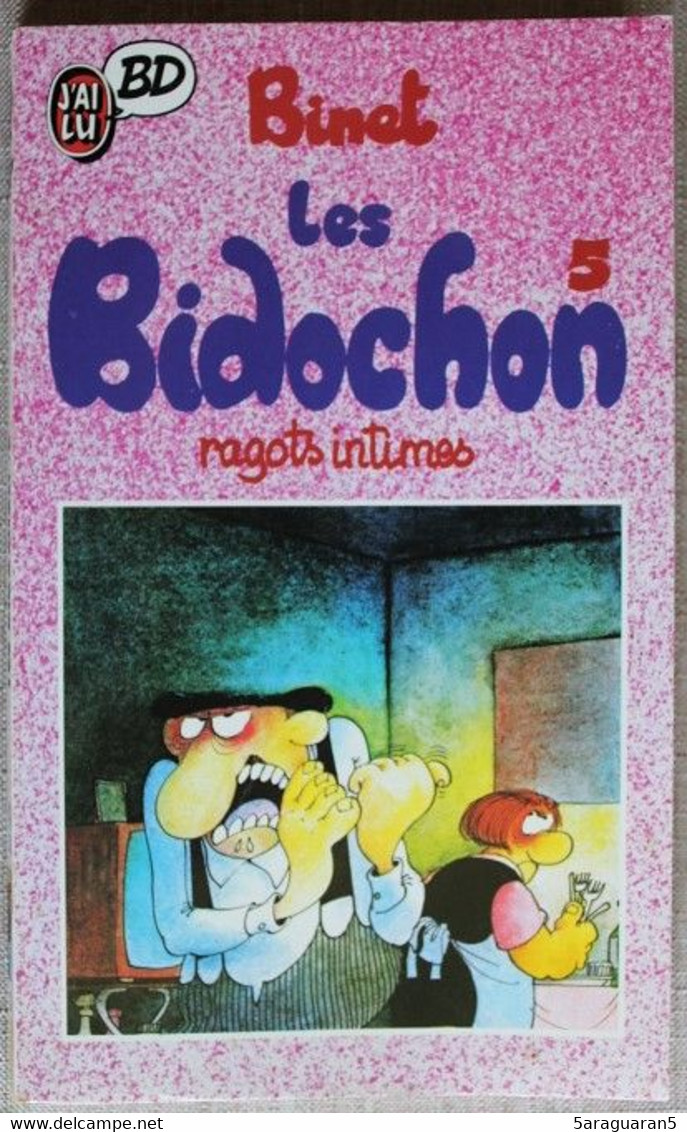 BD LES BIDOCHON - 5 - Ragots Intimes - Livre De Poche J'ai Lu 1989 - Bidochon, Les