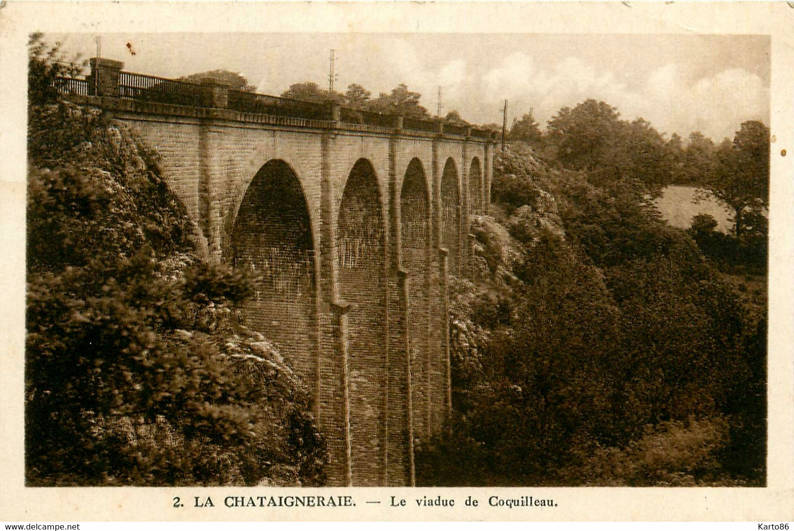 La Chataigneraie * Le Viaduc De Coquilleau * Pont - La Chataigneraie