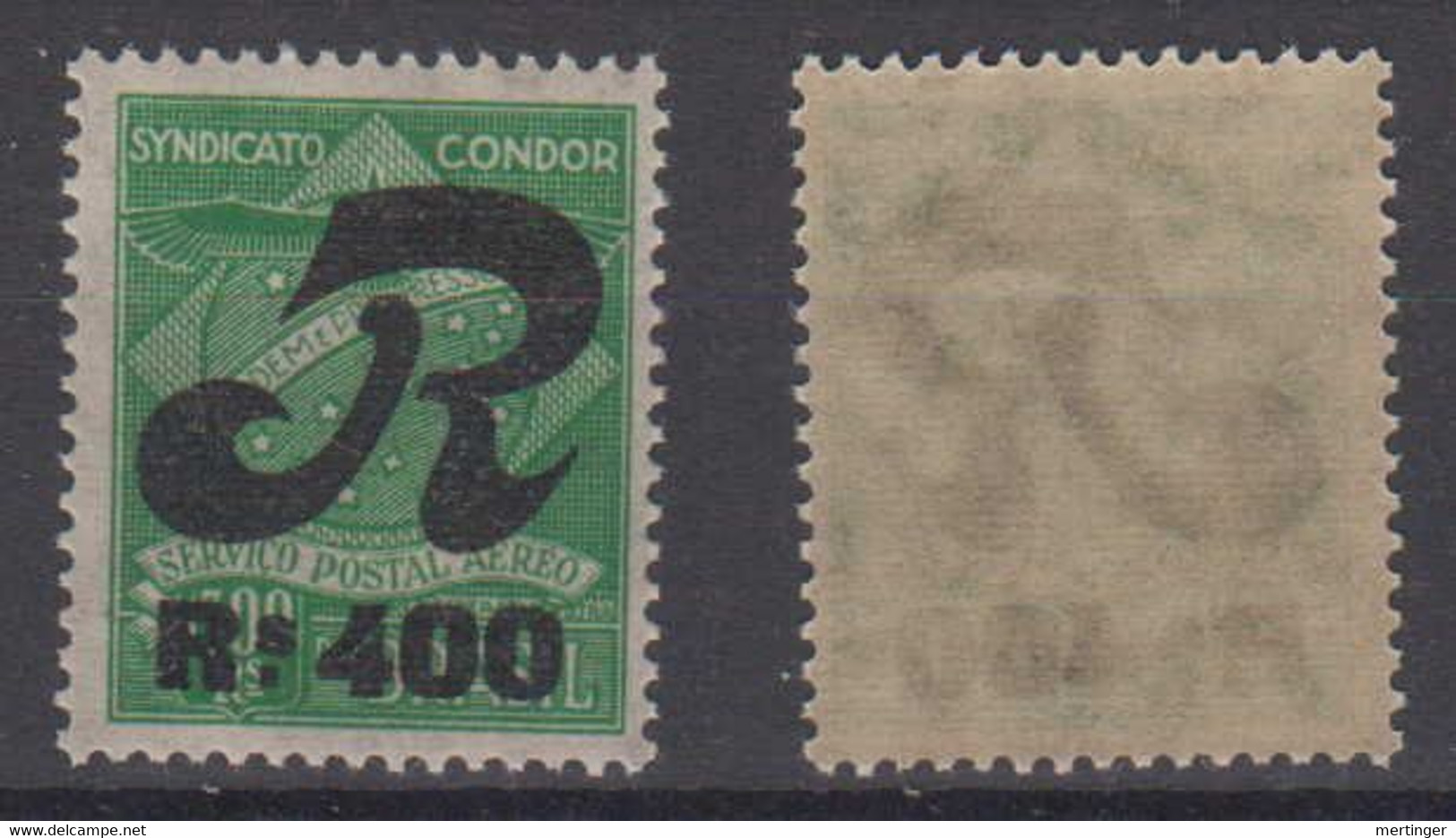 Brazil Brasil Condor Mi# 10 ** MNH 400R R Overprint 1930 - Luchtpost (private Maatschappijen)