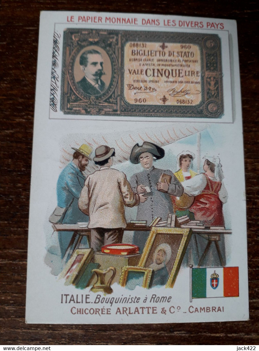 L37/75 CHROMO CHICOREE ARLATTE . LE PAPIER MONNAIE DANS LES DIVERS PAYS . ITALIE - Thé & Café