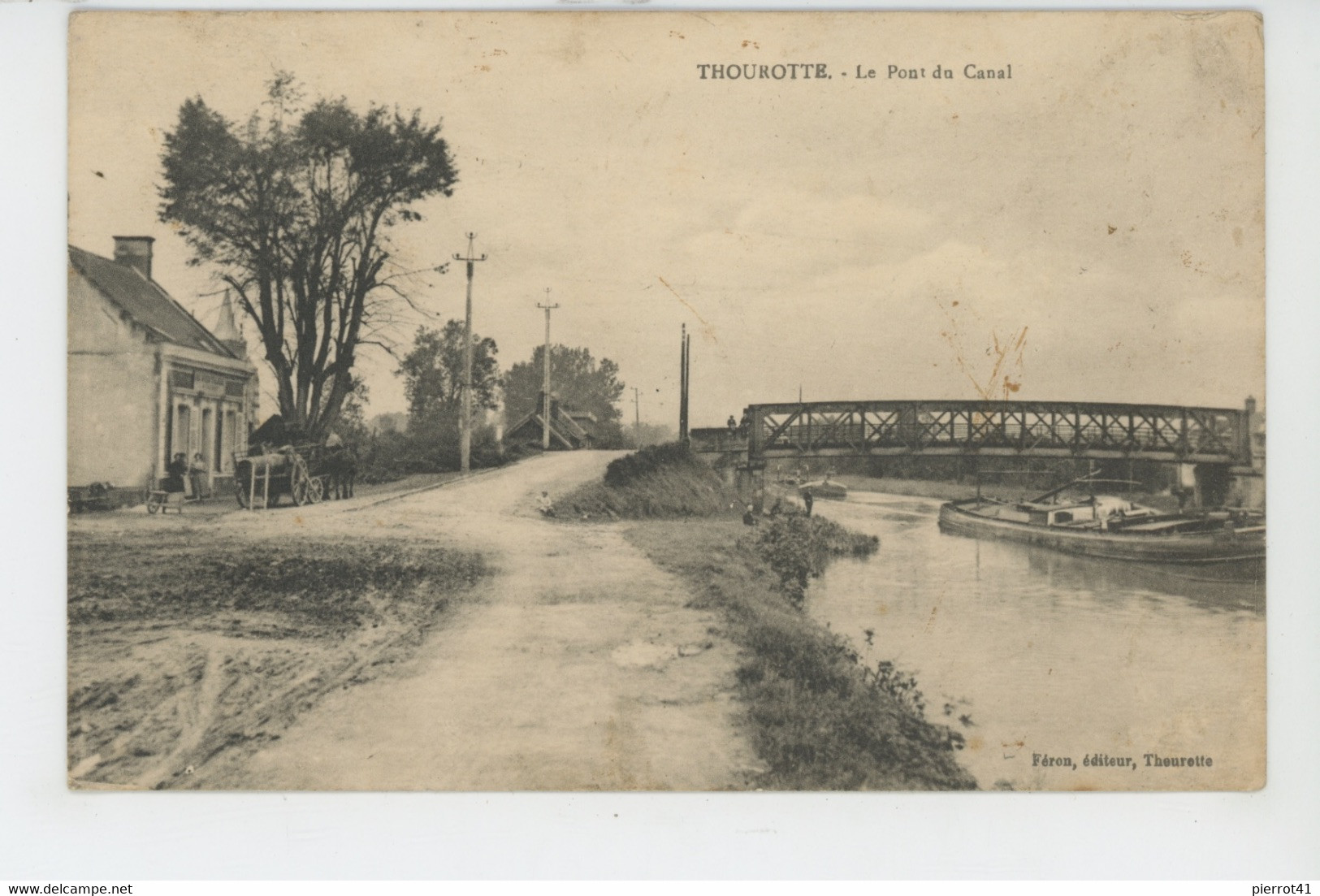 THOUROTTE - Le Pont Du Canal (péniche) - Thourotte