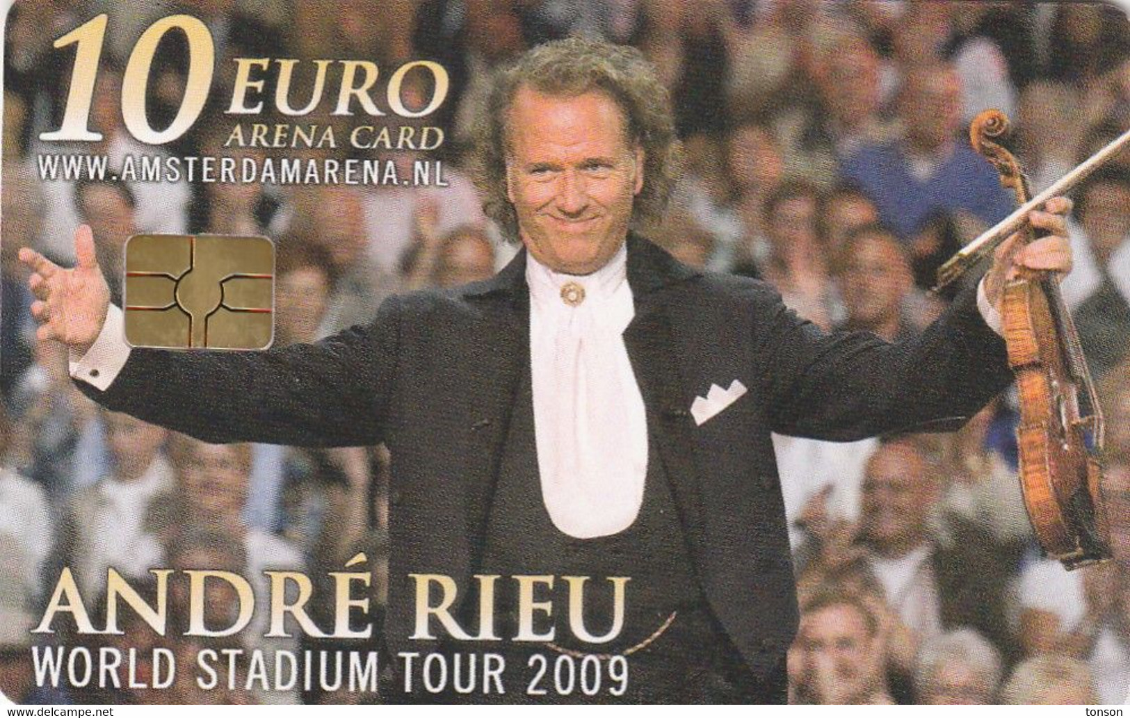 Netherlands,  A109, Andre Rieu World Stadium Tour 2009, Arena Card, 2 Scans. - Ohne Zuordnung