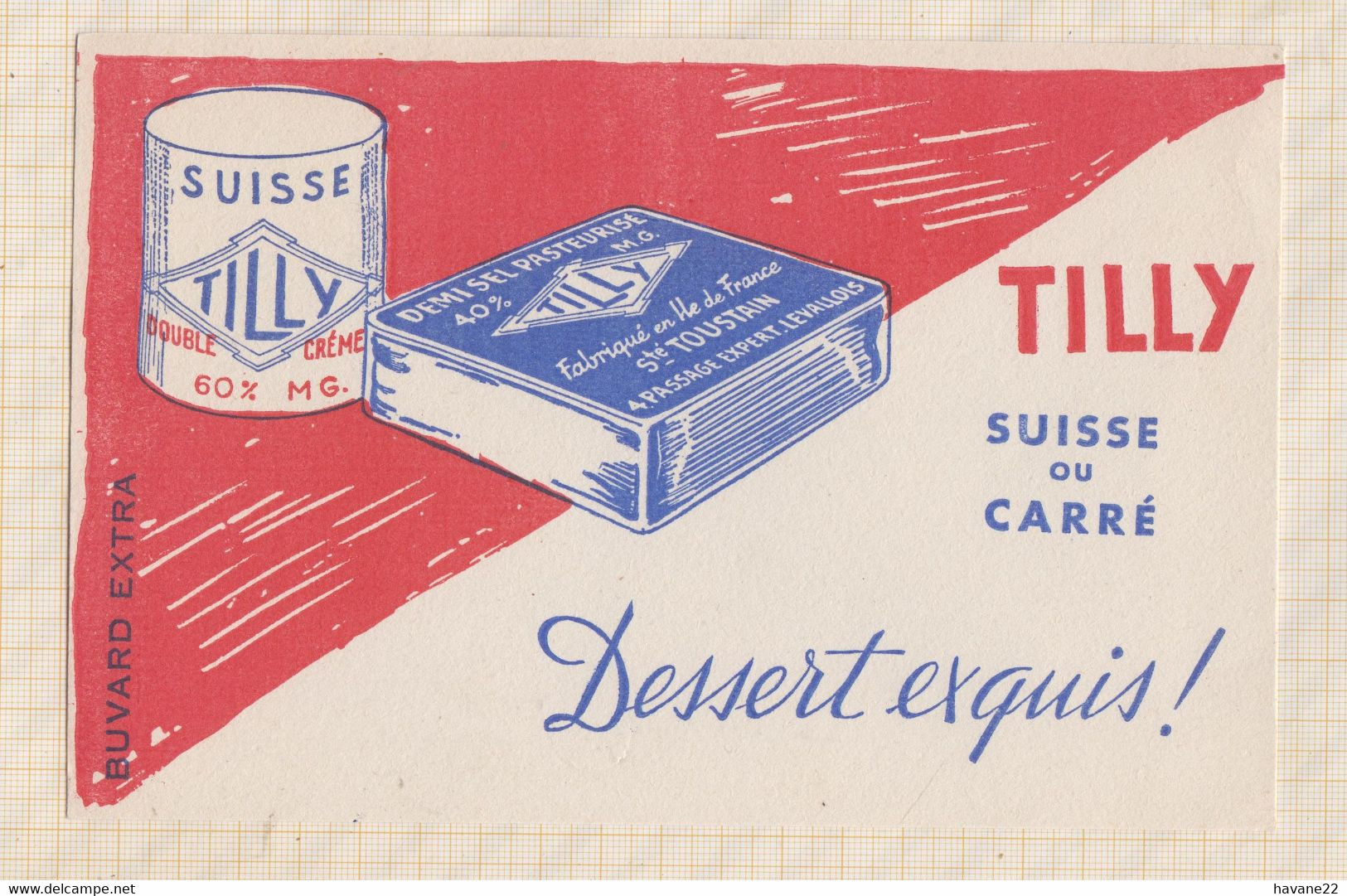 21/152 Buvard TILLY DESERT EXQUIS SUISSE OU CARRE - Produits Laitiers