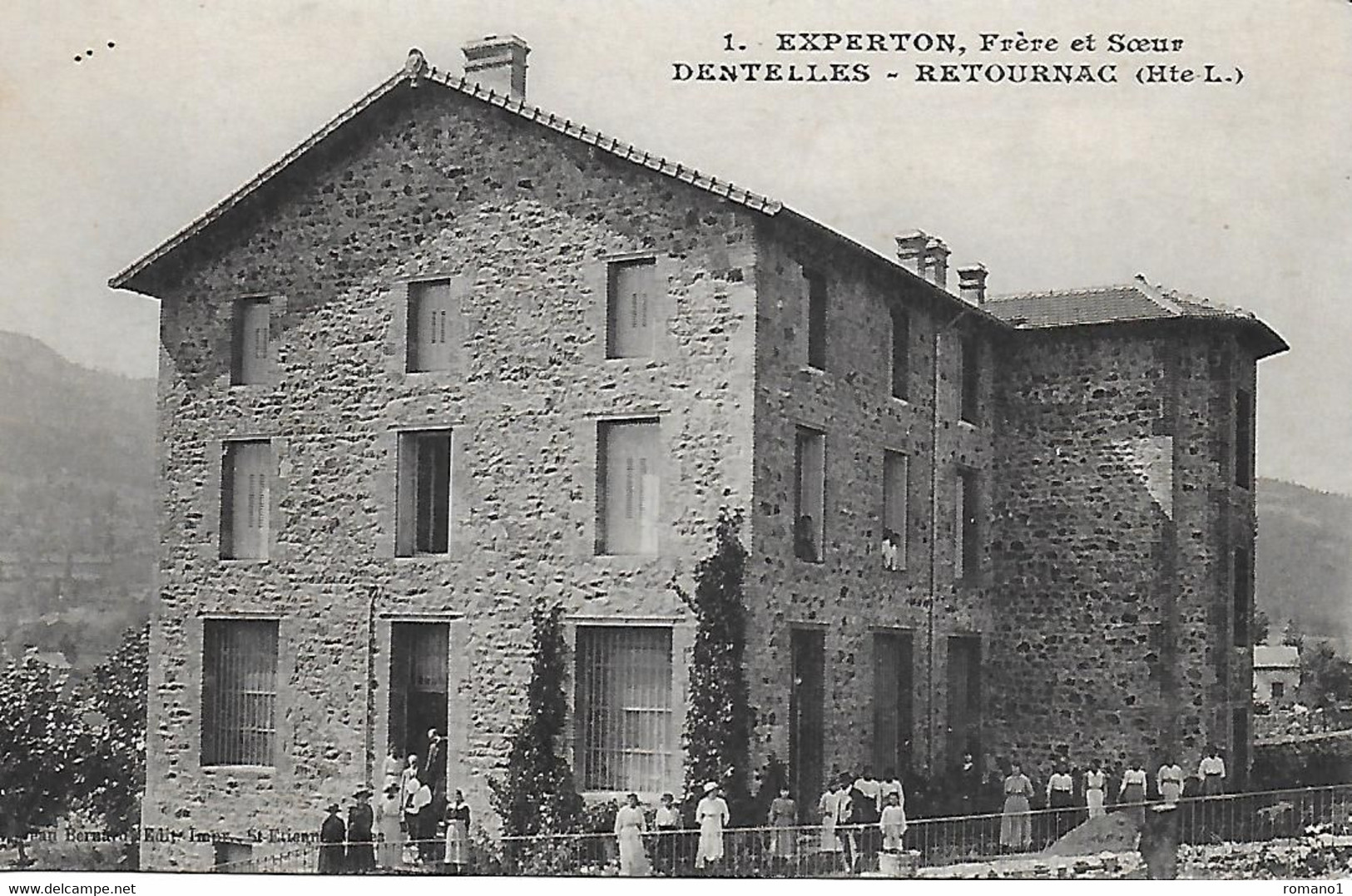 43)   RETOURNAC  - EXPERTTON Frères Et Soeur Dentelle Retournac - Retournac