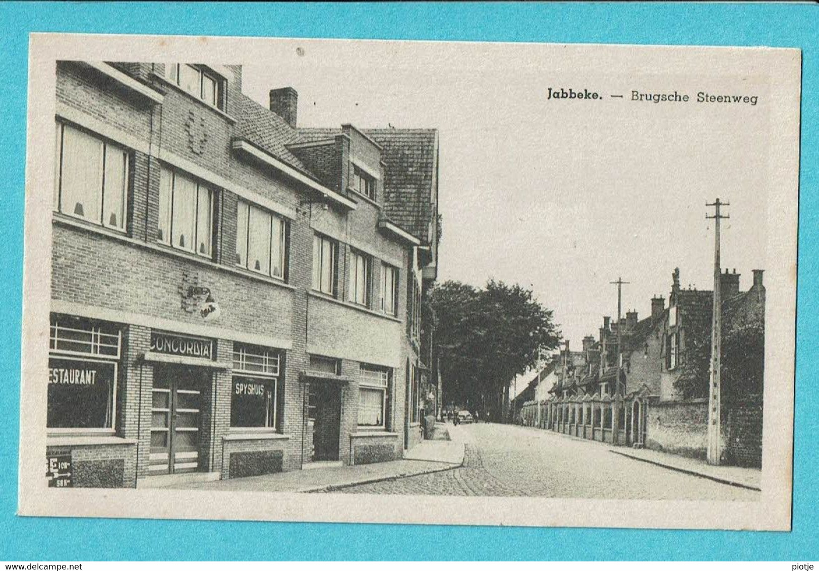 * Jabbeke (West Vlaanderen) * (Uitgever A. Vanbruwaene, Brugge) Brugse Steenweg, Restaurant Concordia, Old - Jabbeke