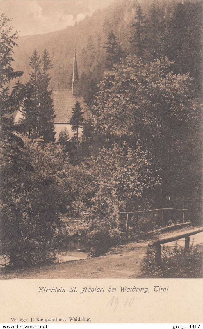 6618) Kirchlein ST. ADOLARI Bei WAIDRING - Tirol - Alt !! 1910 - Waidring