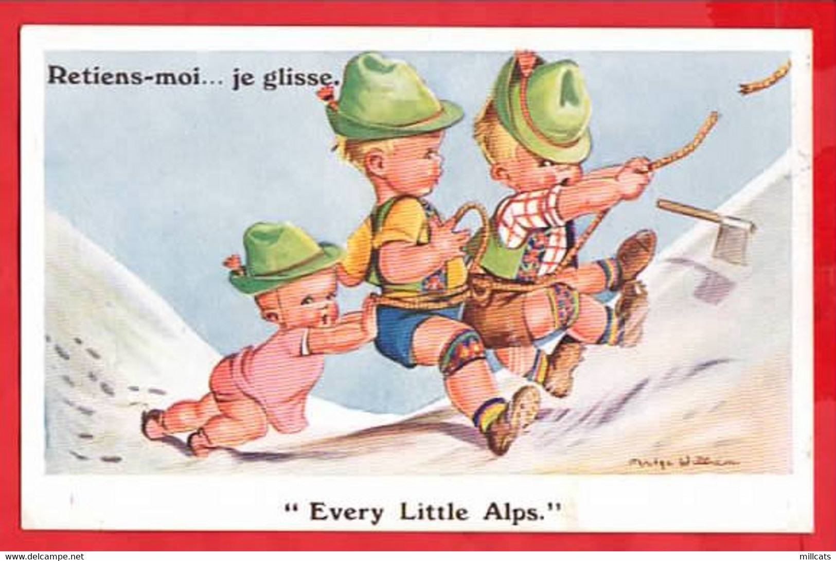 CLIMBING  IN TH ALPS  HUMOUR COMIC  EVERY LITTLE ALPS !   RETIENS - MOI  JE GLISSE - Climbing