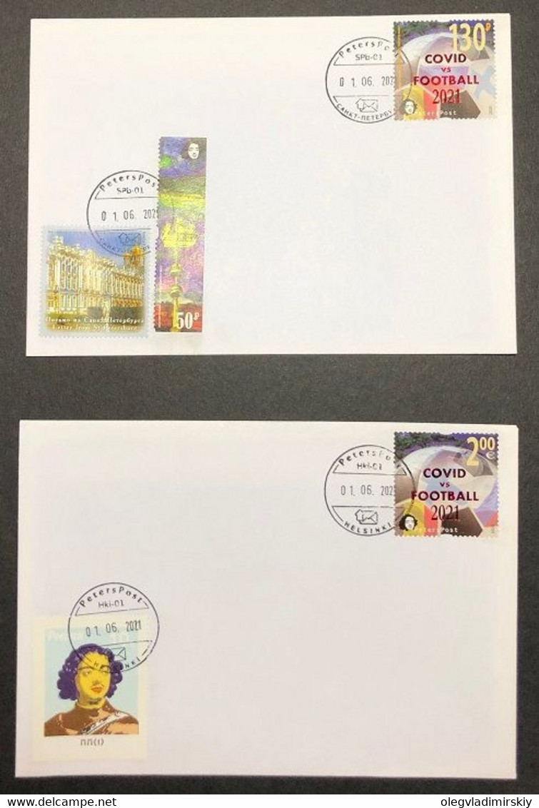 Russia And Finland 2021 Peterspost UEFA Championship St.Petersburg Russia Overprint COVID Vs FOOTBALL Set Of 2 FDC's - FDC