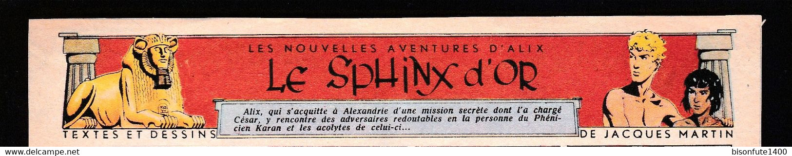 Bandeau Titre De Alix "Le Sphinx D'Or" Datant De 1950 Et Inédit Dans Les Bandes Dessinées En Album. - Alix