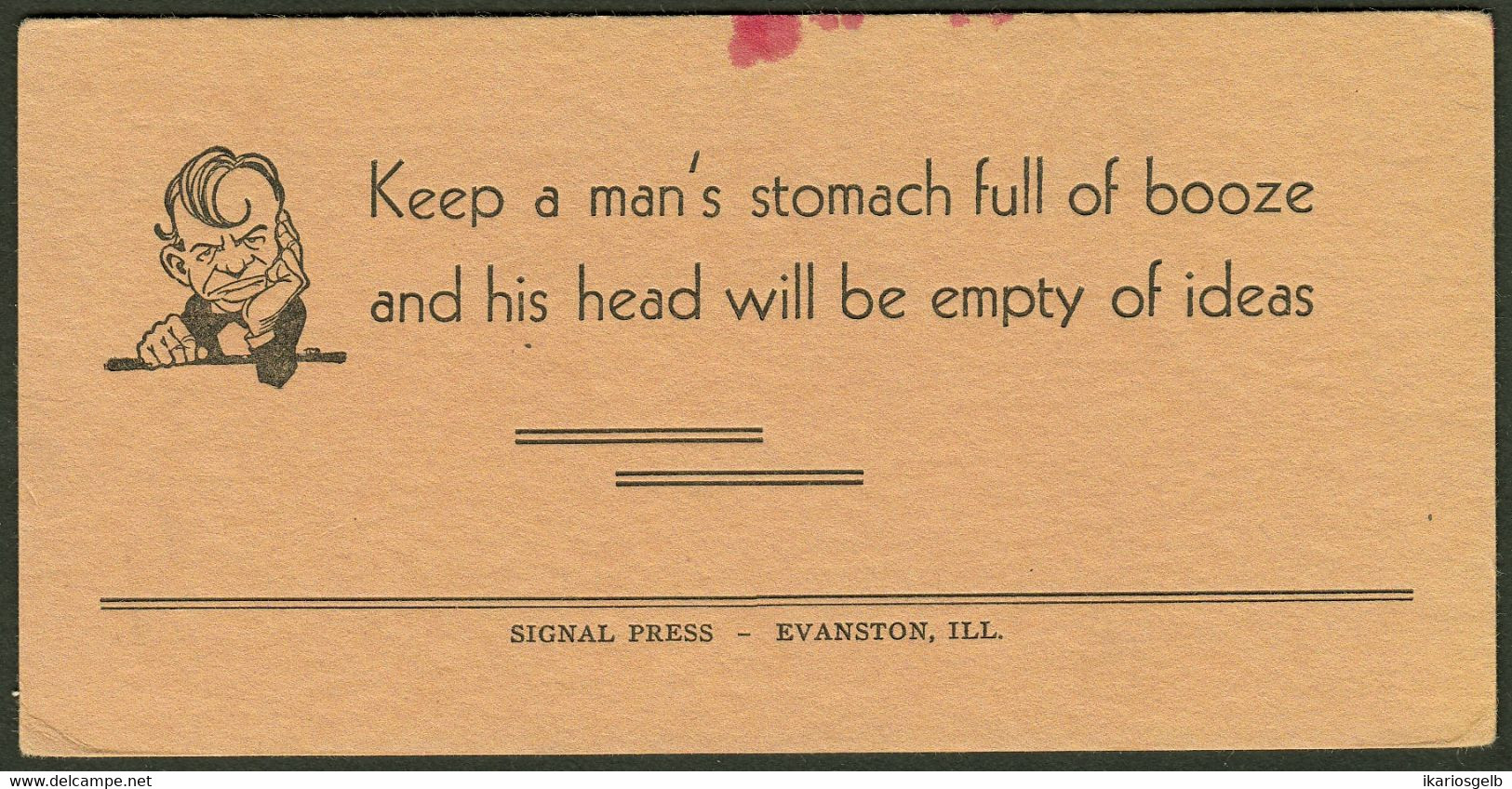 Buvard Blotter Löschblatt ~1928 Evanston IL USA Prohibition " Keep Stomach Full Of Booze Head Will Be Empty Of Ideas " - Liqueur & Bière