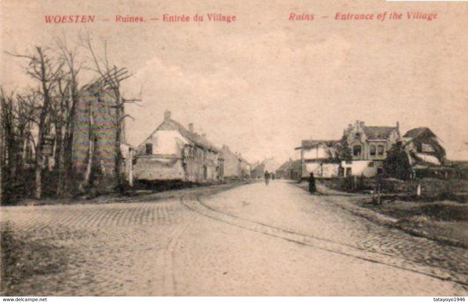 Woesten  Ruines Entrée Du Village Rails Du Tram N'a Pas  Voyagé - Vleteren