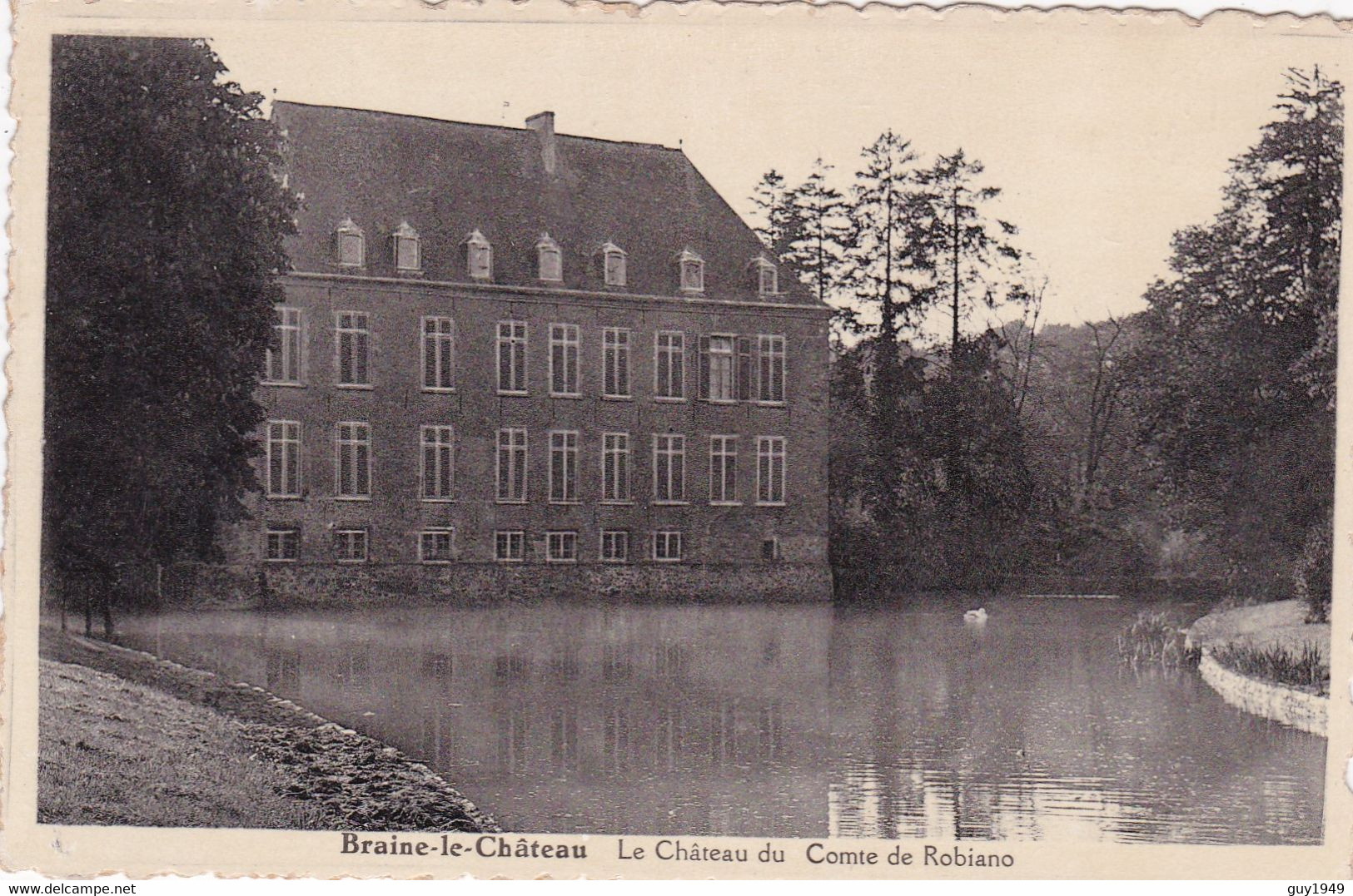 BRAINE LE CHATEAU   LE CHATEAU DU COMTE DE ROBIANO - Braine-le-Château