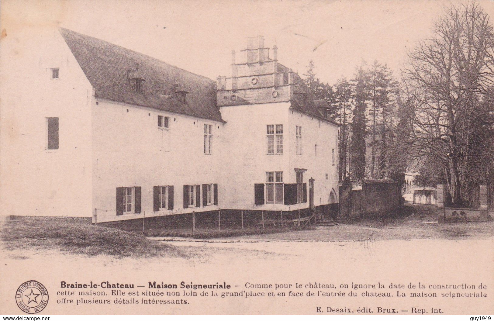BRAINE LE CHATEAU   MAISON SOIGNEURIALE - Braine-le-Château
