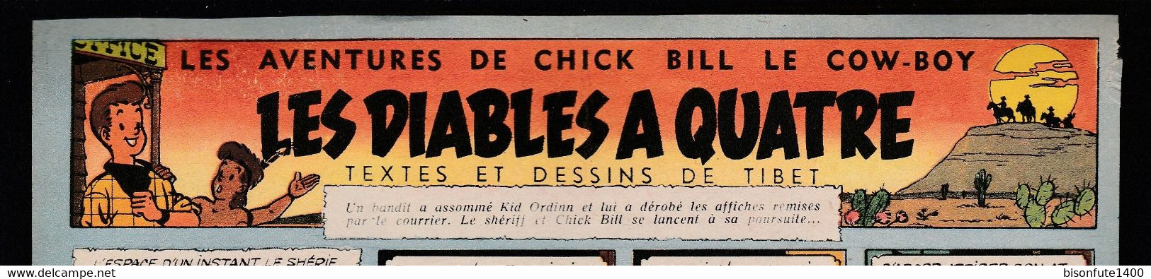 Bandeau Titre De Chick Bill "Les Diables A Quatre" Datant De 1955 Et Inédit Dans Les Bandes Dessinées En Album. - Chick Bill