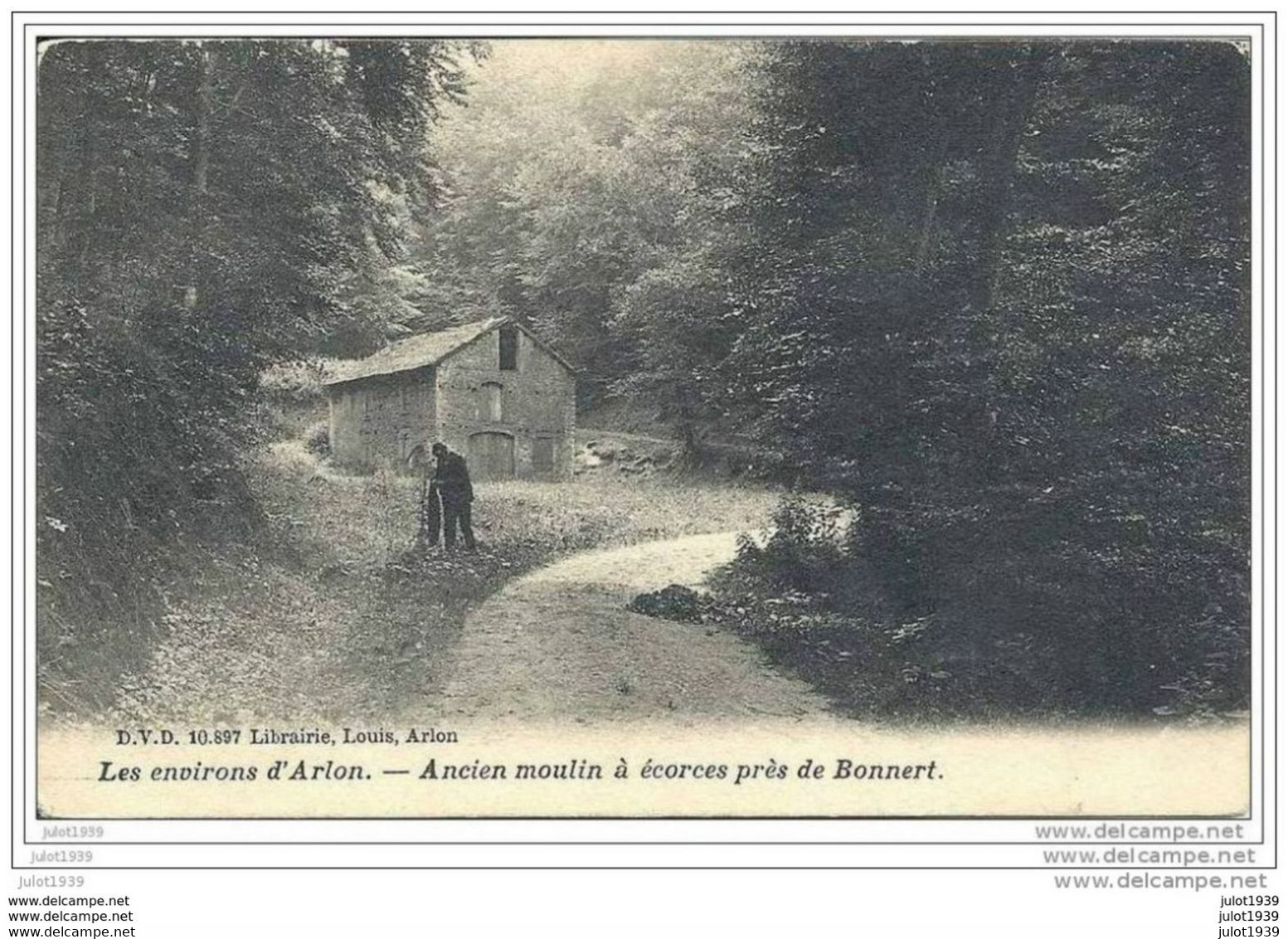 BONNERT ..-- DVD 10897 . Ancien MOULIN à écorces . 1904 Vers NAMUR ( Melle Marie DENIS ) . Voir Verso . - Aarlen