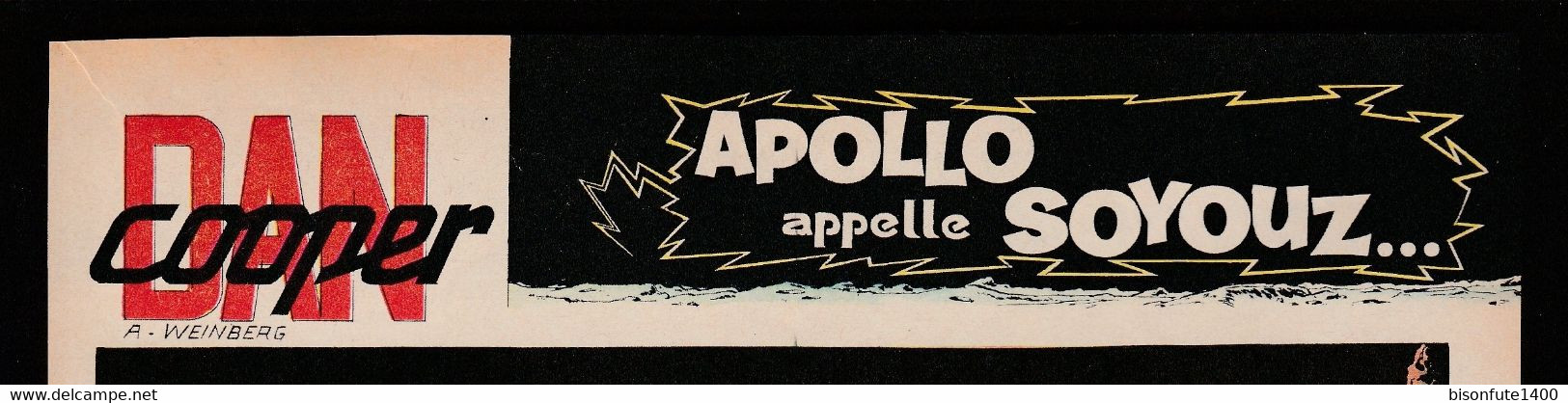 Bandeau Titre De Dan Cooper "Apollo Appelle Soyouz" Datant De 1969 Et Inédit Dans Les Bandes Dessinées En Albums. - Dan Cooper