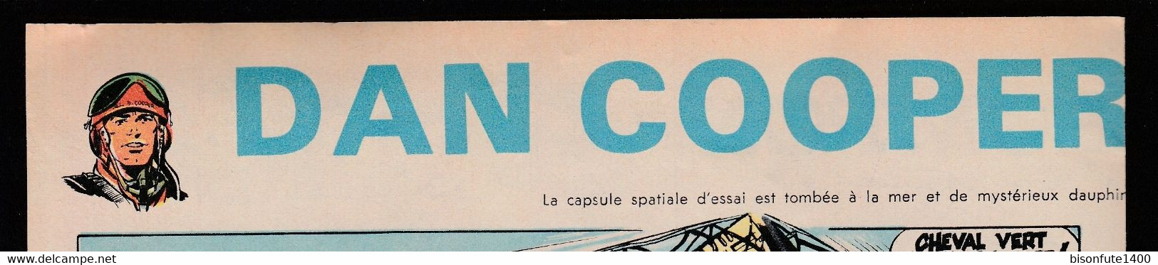 Bandeau Titre De Dan Cooper "Panique à Cap Kennedy" Datant De 1966 Et Inédit Dans Les Bandes Dessinées En Albums. - Dan Cooper