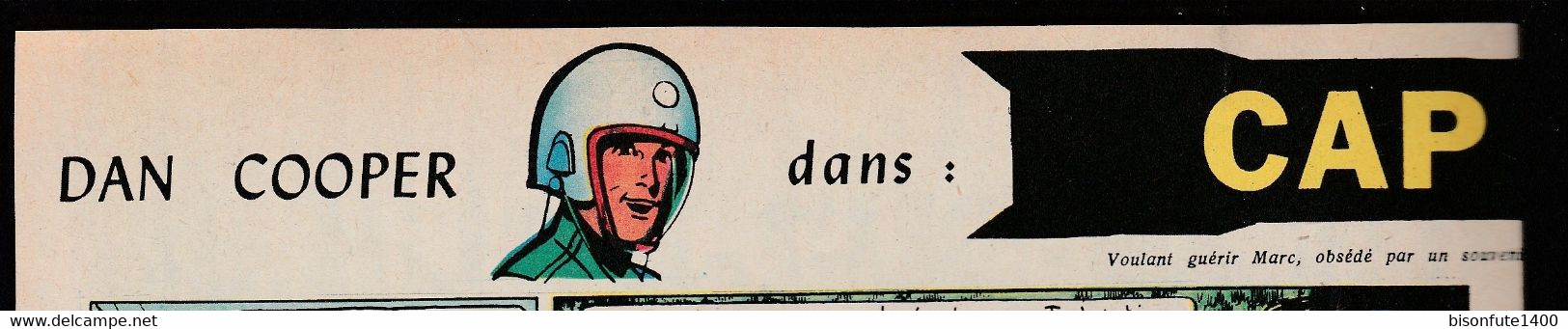 Bandeau Titre De Dan Cooper "Cap Sur Mars" Datant De 1958 Et Inédit Dans Les Bandes Dessinées En Albums. - Dan Cooper