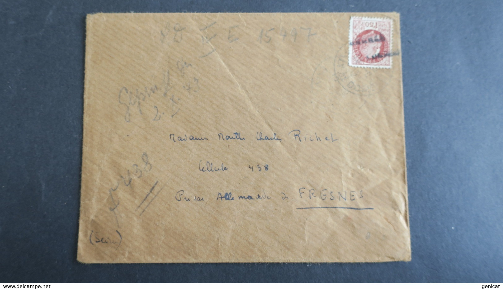 Lettre Adressée A La Prison Allemande De Fresnes Cellule 438 Controle "Gepruft"  Au Crayon Le 2 X 1943 Rare - WW II